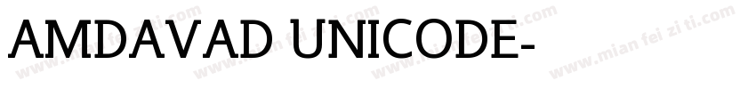 AMDAVAD UNICODE字体转换